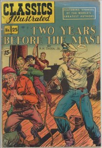 Classics Illustrated #25 (1945) - 3.5 VG- *Two Years Before the Mast* 6th HRN 85 