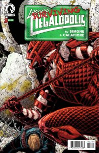 Leaving Megalopolis: Surviving Megalopolis #3 (2016) Dark Horse NM