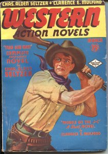 WESTERN ACTION NOVELS - MARCH 1936--NORMAN SAUNDERS COVER-HIGH GRADE PULP