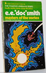 Smith, E. E. \Doc\: Masters of the Vortex. Pyramid T2230.