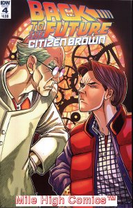BACK TO THE FUTURE: CITIZEN BROWN (2016 Series) #4 Near Mint Comics Book 