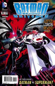Justice Lords Beyond: Sacrifice; Justice Lords Beyond: Dynasty; Justice Lords Beyond: Razor's Edge; Justice Lords Beyond: World War