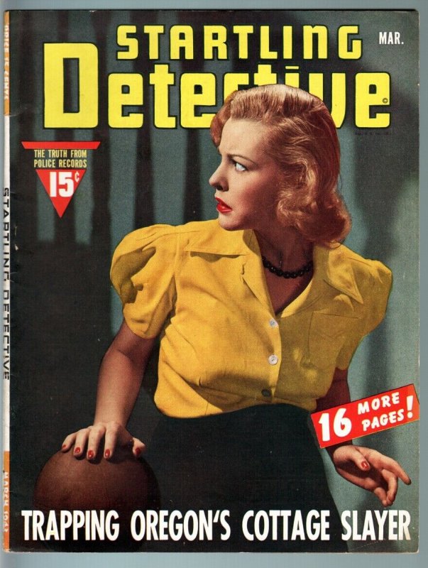 STARTLING DETECTIVE MAR 1943-CONFUSED BABE COVER-PULP-TRUE CRIME VF