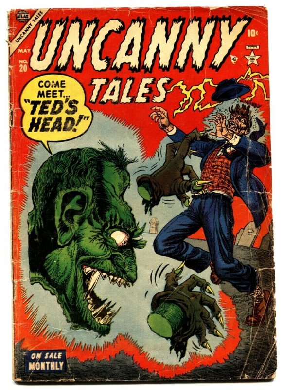 Uncanny Tales #20 1954- Ted's head- Atlas horror- pre-code