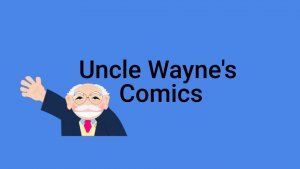 Uncle Wayne's Comics