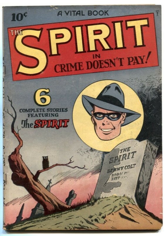 Spirit #2 1945- Crime Doesn't Pay- Lou Fine cover FN