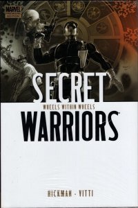 SECRET WARRIORS PREM HC VOL 06 WHEELS WITHIN WHEELS