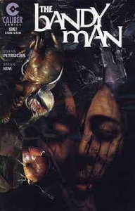 Bandy Man, The #2 FN ; Caliber | Stefan Petrucha