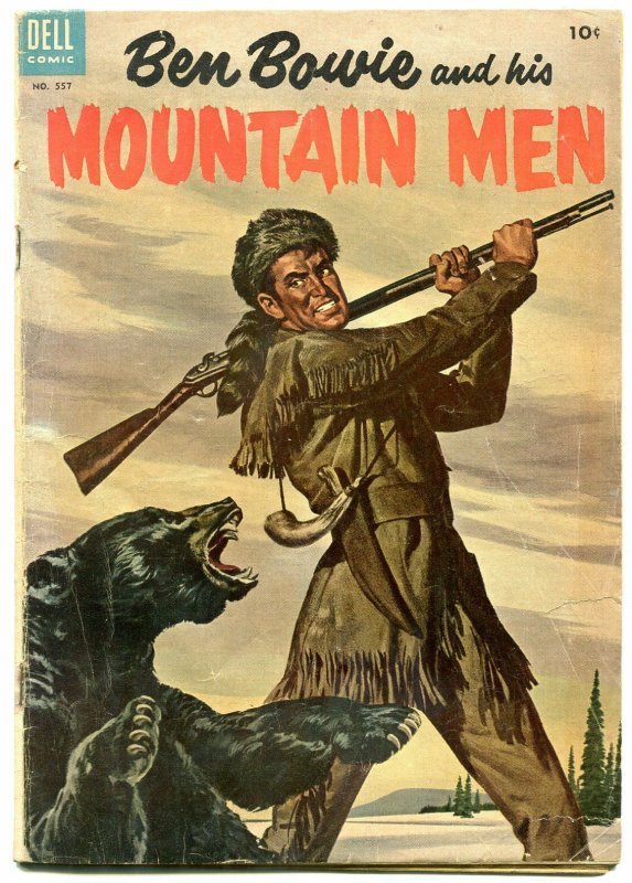 Ben Bowie and his Mountain Men- Four Color Comics #557 1954 G/VG 