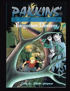Pakkins' Land - Forgotten Dreams ~ Gary and Rhoda Shipman ~ 2001 (9.2) WH