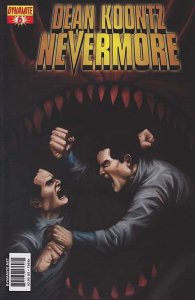 Nevermore (Dean Koontz's , 2nd Series) #6 VF/NM ; Dynamite | Last Issue