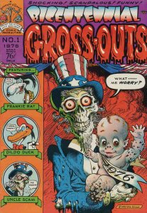 Bicentennial Gross-Outs #1 FN ; Yentzer and Gonif | Underground William Stout