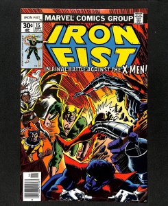 Iron Fist #15 X-Men Appearance! 1st App Bushmaster! John Byrne Art!