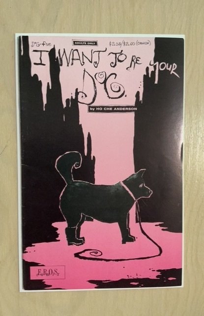 I Want to Be Your Dog #5 (1991) Eros Comix, Ho Che Anderson