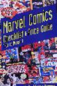 Marvel Comics Checklist & Price Guide: 1961 To Present (1993)
