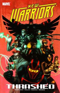 New Warriors TP Vol 2 Thrashed Marvel Comics Paperback Book