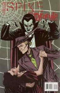 Spike vs. Dracula #2D VF ; IDW | Peter David