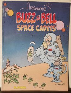 BUZZ and BELL Space Cadets sc / gn, VF-, 1991 Signed with Art by Sergio Aragones