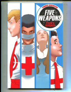 FIVE WEAPONS: TYLER'S REVENGE! TPB (8.0) 1st PRINT