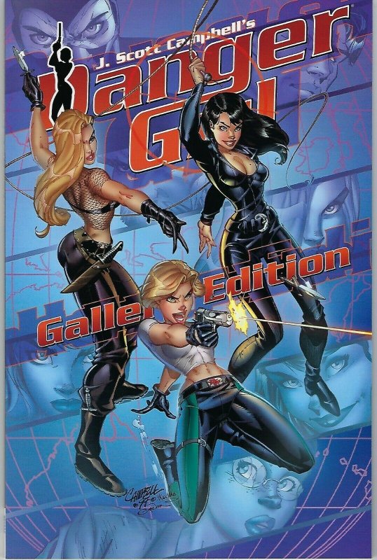 Danger Girl Gallery Edition  !!  J. Scott Campbell !!!    NM 