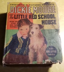 Big Little Book - Dickie Moore in the Little Red School House 1124