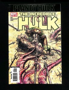 Incredible Hulk (2000) #92 Planet Hulk Begins!