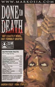 Done to Death #4 VF ; Markosia