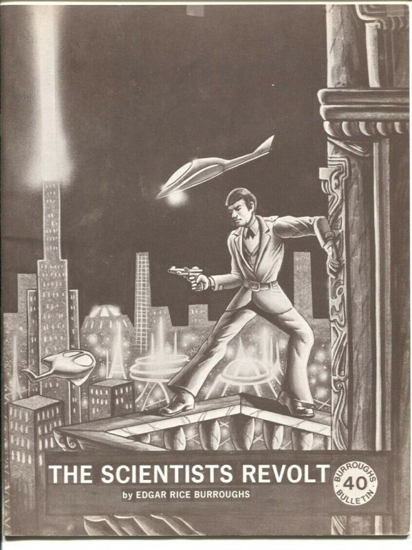 Burroughs Bulletin #40 1974-The Scientists Revolt-VF