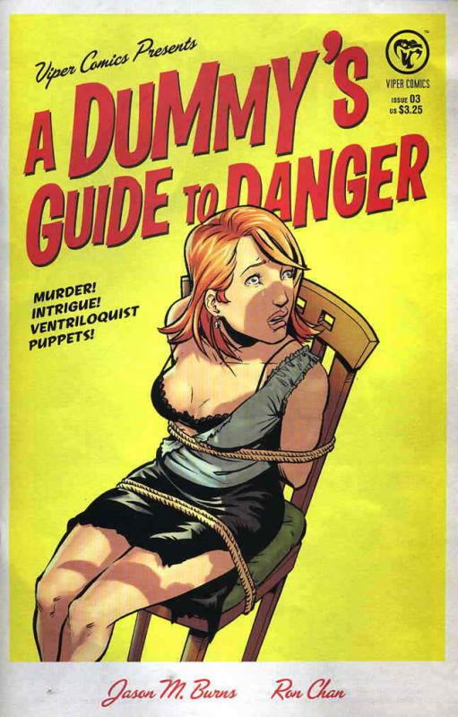 Dummy’s Guide to Danger, A #3 VF/NM; Viper | save on shipping - details inside