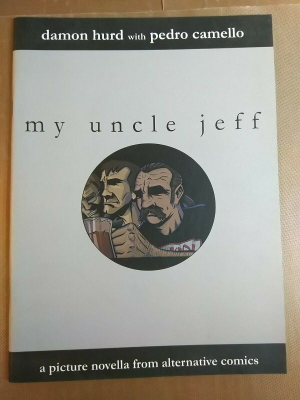 My Uncle Jeff by Damon Hurd (graphic novella 2003) alternative comics