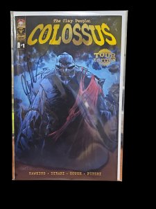 THE CLAY PEOPLE - COLOSSUS #1 TOUR EDITION SIGNED - NEW
