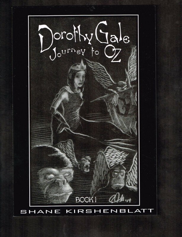 Dorothy Gale Journey to Oz #1 ~ Book 1 ~ 2005 (9.2) WH 