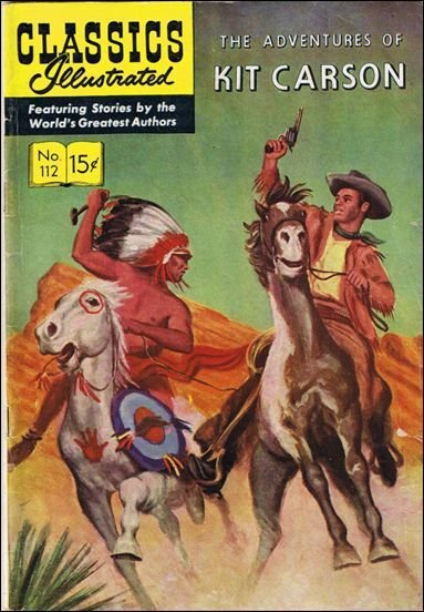 Classics Illustrated (Gilberton) #112 (2nd) GD ; Gilberton | low grade comic Kit