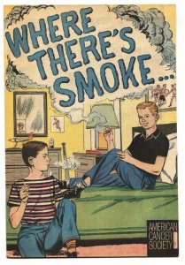 Where There's Smoke... 1965 anti-cigarette comic book giveaway