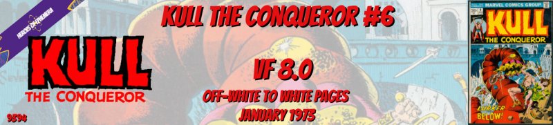 Kull the Conqueror 6 VF 8.0 Marvel 1973