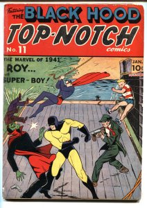 Top-Notch Comics #11-1941-BLACK HOOD-Rare-Golden-Age Superhero comic book