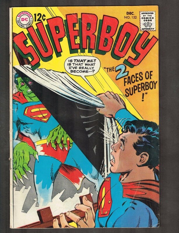 Superboy #152 ~ The 2 Faces of Superboy! / N. Adams Cvr ~ 1968 (4.0) WH