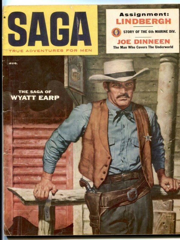 Saga Magazine August 1956- Wyatt Earp- Lindbergh- Joe Dinneen