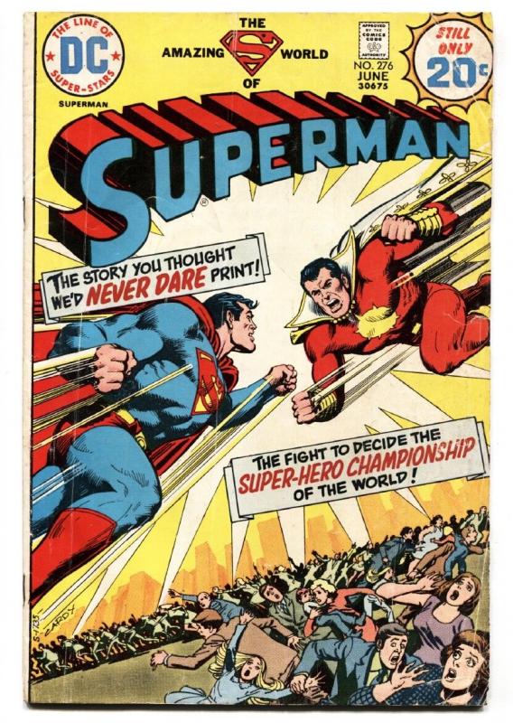 SUPERMAN #276 comic book First appearance of Captain Thunder / Shazam 1974