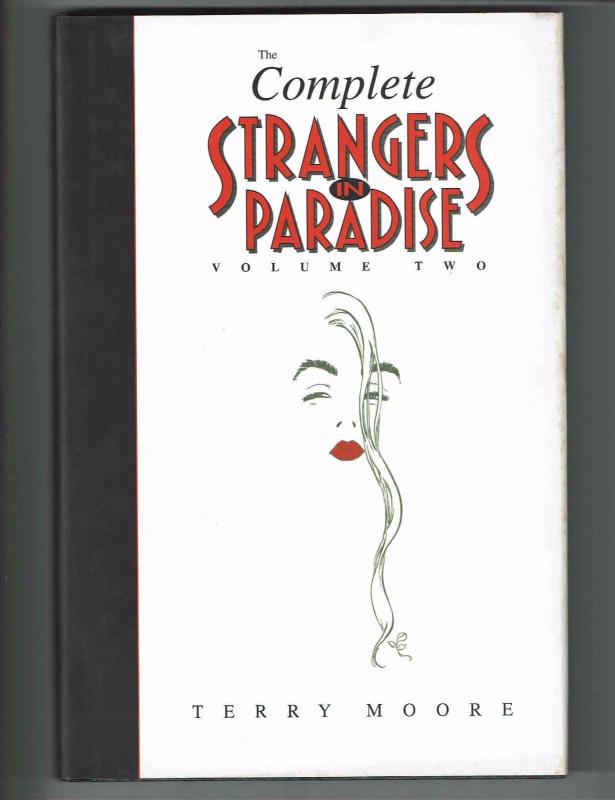 Complete Strangers In Paradise Vol. # 2 Terry Moore Hardcover TPB 1999 1st P J81