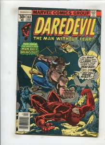 DAREDEVIL #144 (6.0/6.5) MAN BULL, NEWSSTAND!! 1977