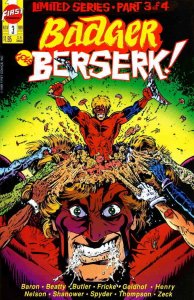 Badger Goes Berserk! #3 First Comics November Nov 1989 (VF+)