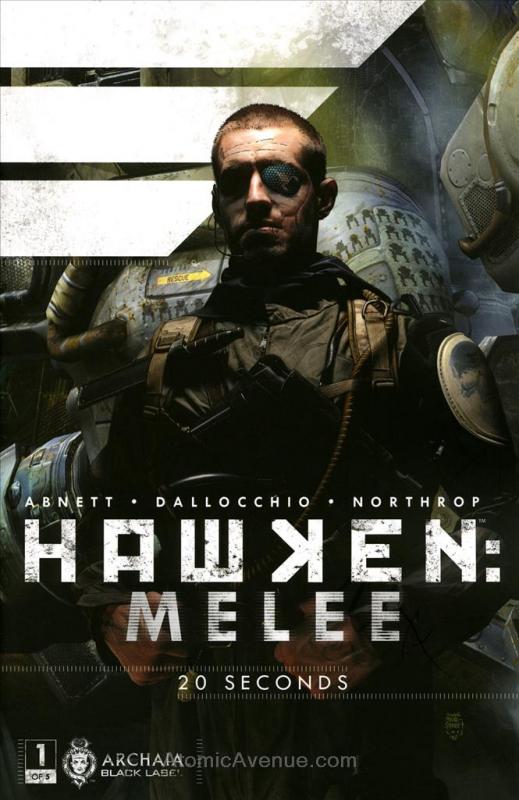 Hawken: Melee #1 VF/NM ; Archaia | Tim Bradstreet Dan Abnett Black Label