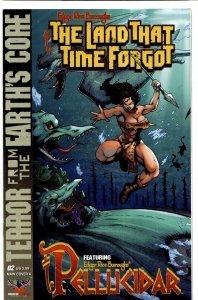 Edgar Rice Burroughs: The Land That Time Forgot/Pellucidar: Terror From The E...