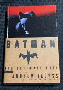 1995 BATMAN The Ultimate Evil by Andrew Vachss HC VF 8.0 1st Warner / Fisherman