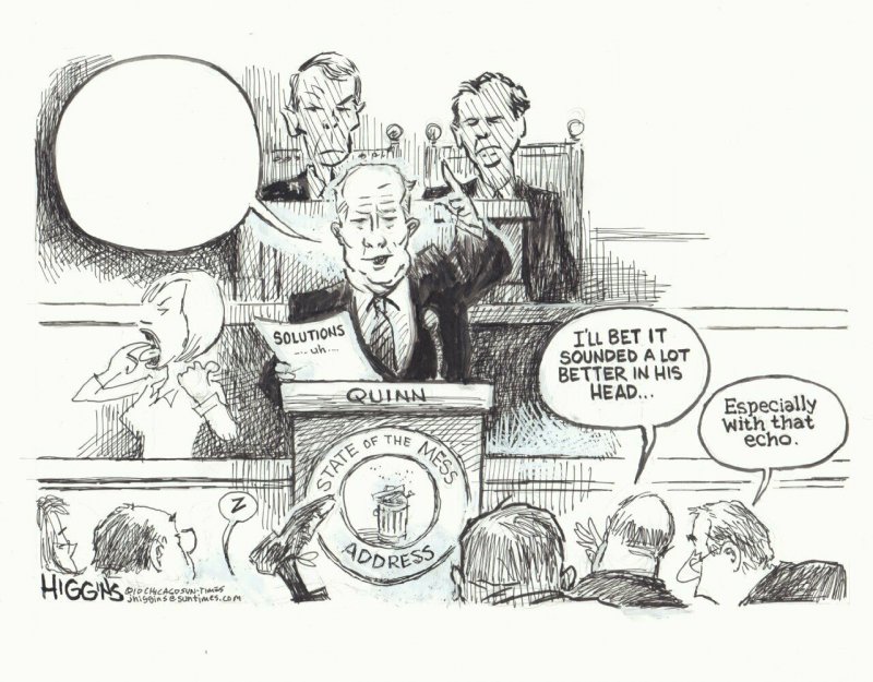 Quinn State of the Mess Address Chicago Sun-Times Newspaper art by Jack Higgins
