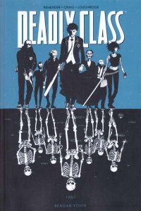 Deadly Class  Trade Paperback #1, NM (Stock photo)