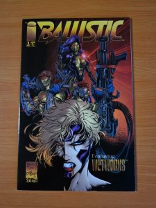 Ballistic #1 ~ NEAR MINT NM ~ 1995 Image Comics GGA Bad Girl