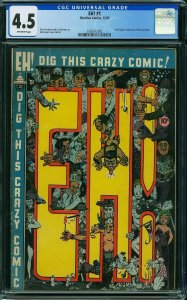 Eh! #1 (1953) CGC 4.5 VG+