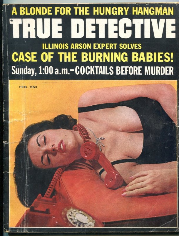 MAG: True Detective Magazine February 1964- Burning Babies- Hungry Hangman
